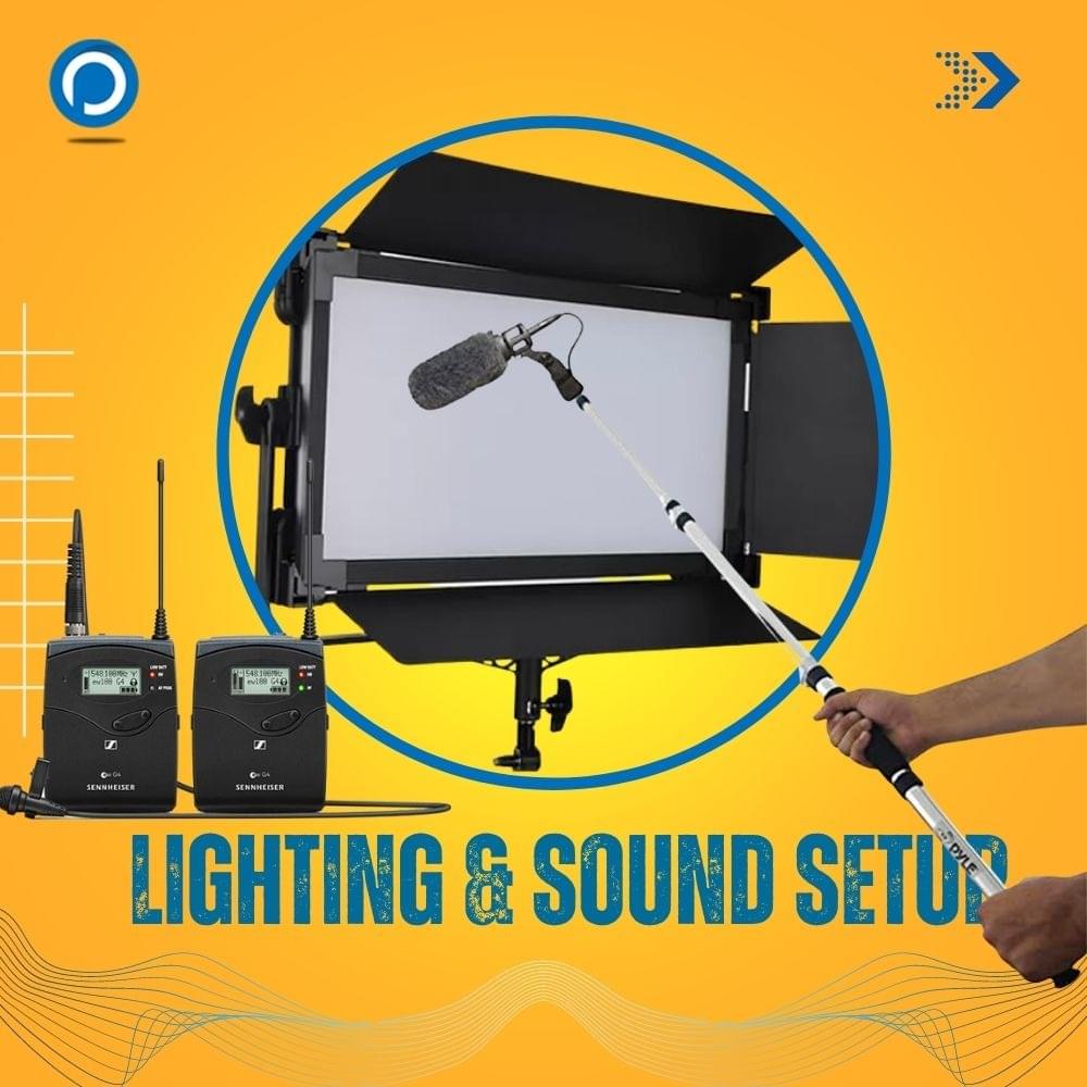 Lighting and Sound Setup